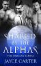 [The Omega's Alphas 02] • Shared by the Alphas · A Reverse Harem Romance (The Omega's Alphas Book 2)